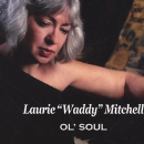 Laurie Mitchell - Ol' Soul